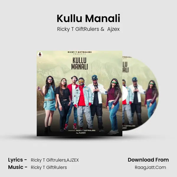 Kullu Manali MP3 Song by Ricky T GiftRulers Cover
