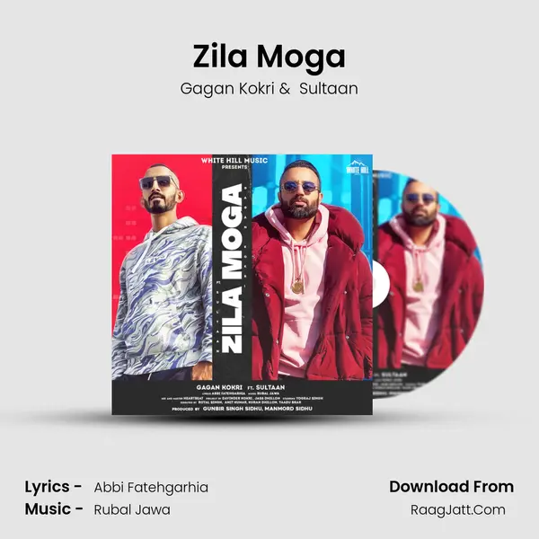 Zila Moga mp3 song