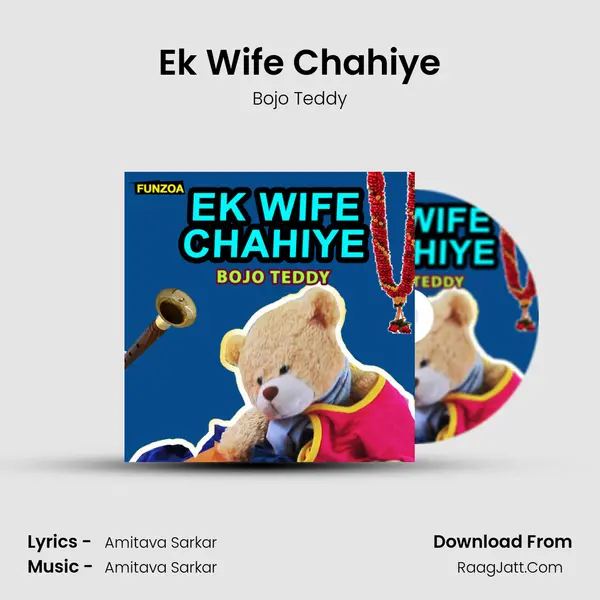 Ek Wife Chahiye mp3 song