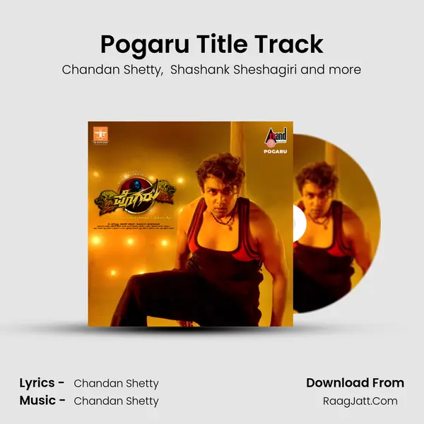 Pogaru Title Track MP3 Song by Chandan Shetty Cover
