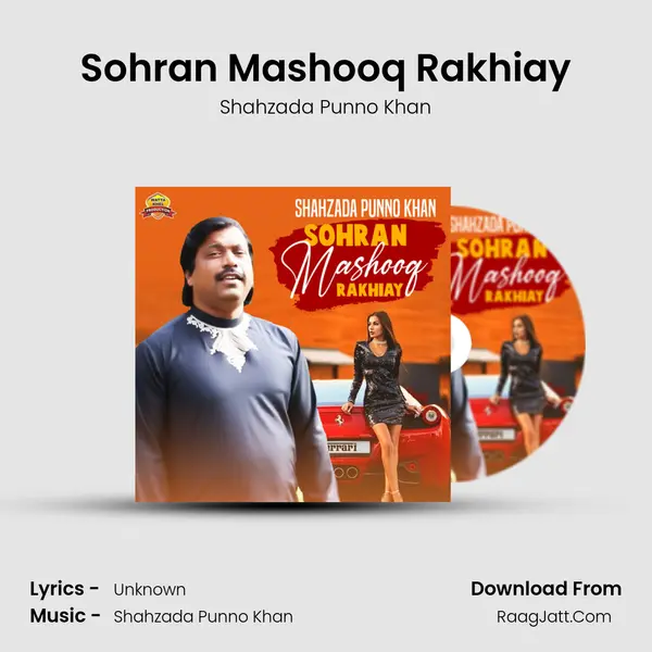 Sohran Mashooq Rakhiay mp3 song