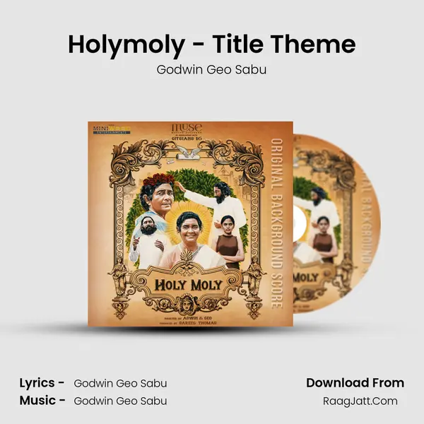Holymoly - Title Theme MP3 Song by Godwin Geo Sabu Cover