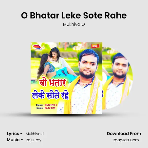 O Bhatar Leke Sote Rahe mp3 song