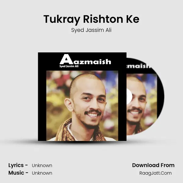 Tukray Rishton Ke MP3 Song by Syed Jassim Ali Cover