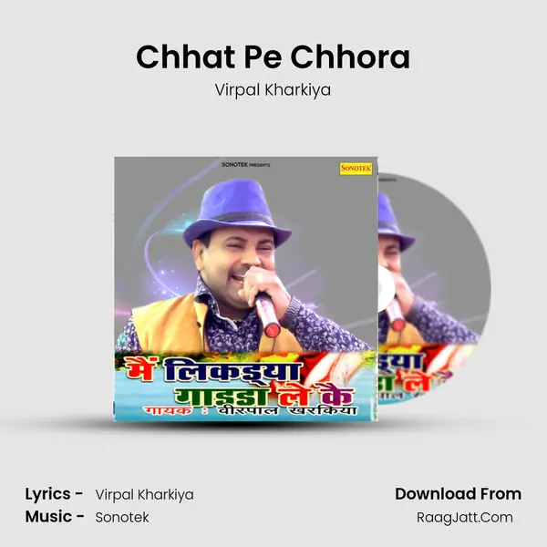 Chhat Pe Chhora MP3 Song by Virpal Kharkiya Cover