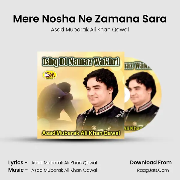 Mere Nosha Ne Zamana Sara mp3 song