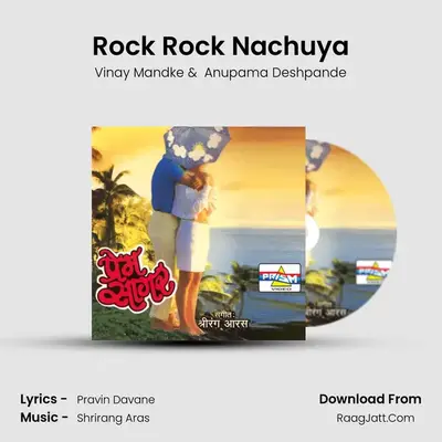 Rock Rock Nachuya mp3 song