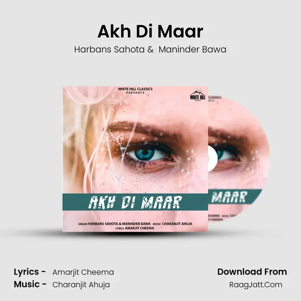 Akh Di Maar mp3 song