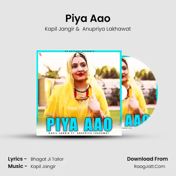 Piya Aao MP3 Song by Kapil Jangir Cover