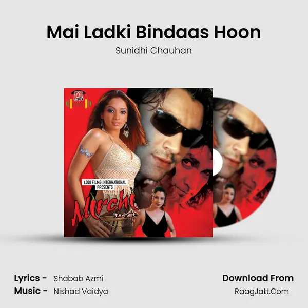 Mai Ladki Bindaas Hoon MP3 Song by Sunidhi Chauhan Cover