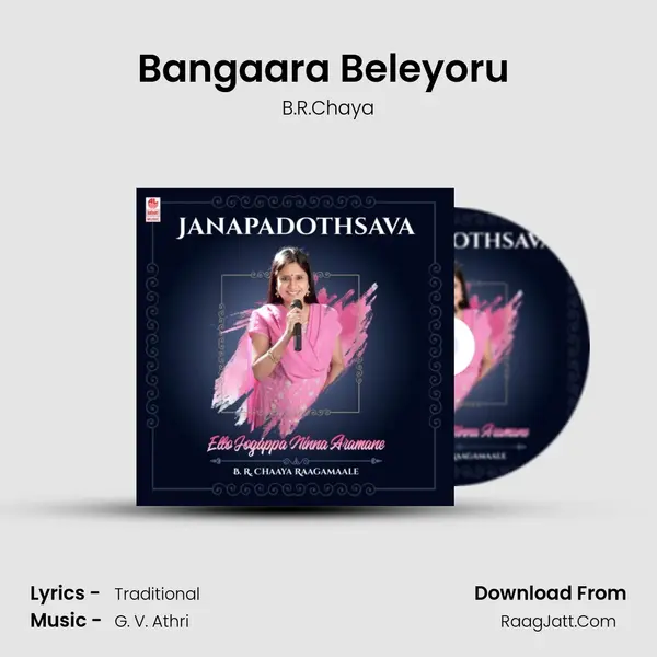 Bangaara Beleyoru (From 