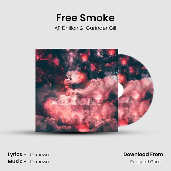Free Smoke MP3 Song by AP Dhillon Cover