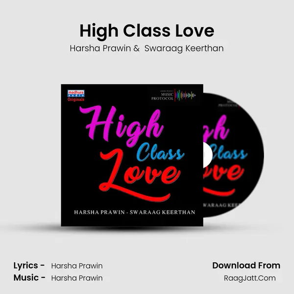 High Class Love MP3 Song by Harsha Prawin Cover