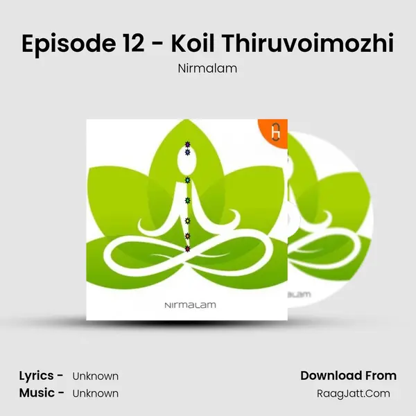 Episode 12 - Koil Thiruvoimozhi MP3 Song by Nirmalam Cover