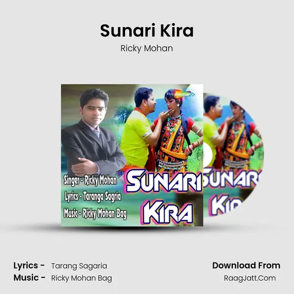 Sunari Kira MP3 Song by Ricky Mohan Cover