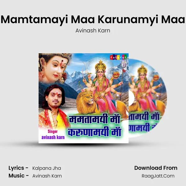Mamtamayi Maa Karunamyi Maa mp3 song