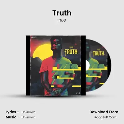 Truth MP3 Song by IrfuG Cover