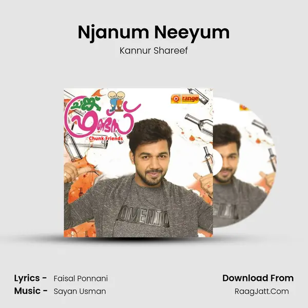 Njanum Neeyum MP3 Song by Kannur Shareef Cover