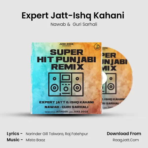 Expert Jatt-Ishq Kahani (Remix) MP3 Song by Nawab Cover
