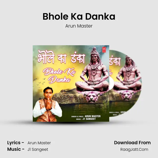 Bhole Ka Danka MP3 Song by Arun Master Cover