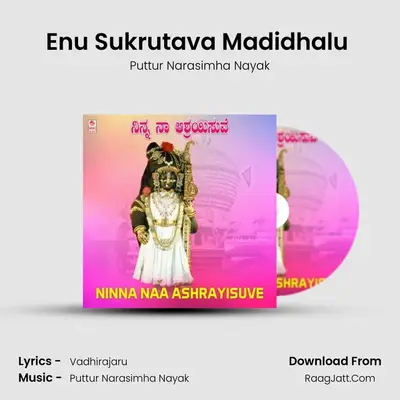 Enu Sukrutava Madidhalu (From 