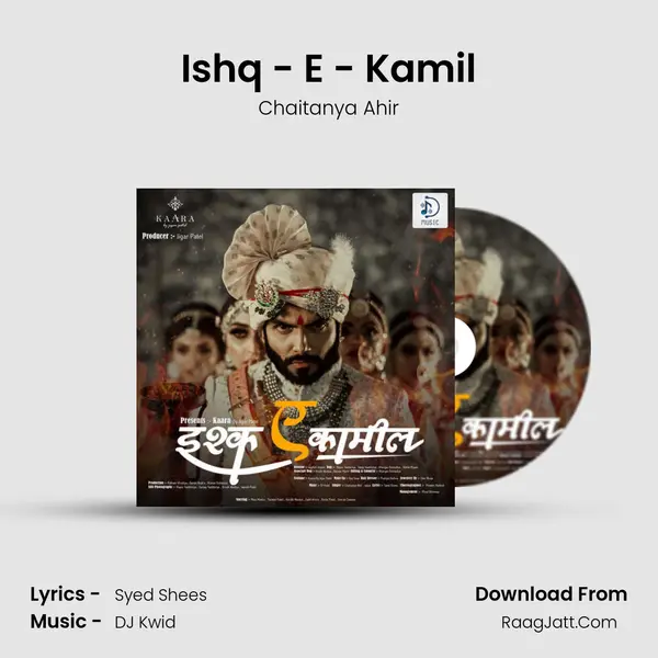 Ishq - E - Kamil MP3 Song by Chaitanya Ahir Cover