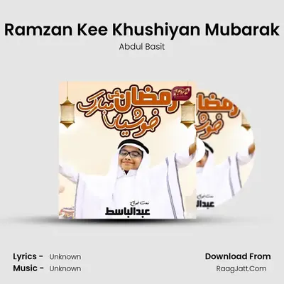 Ramzan Kee Khushiyan Mubarak mp3 song