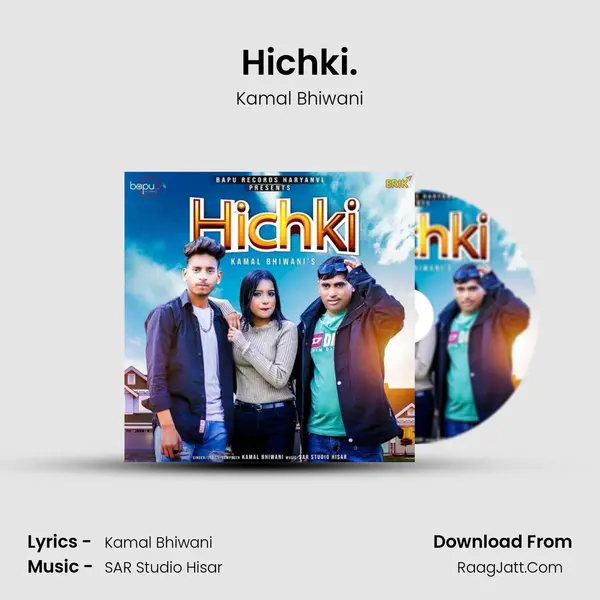 Hichki - Kamal Bhiwani