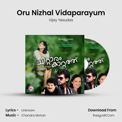 Oru Nizhal Vidaparayum mp3 song