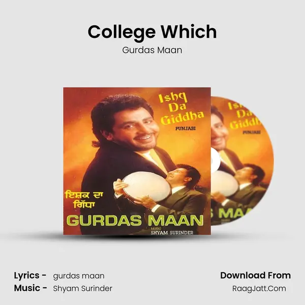 College Which MP3 Song by Gurdas Maan Cover