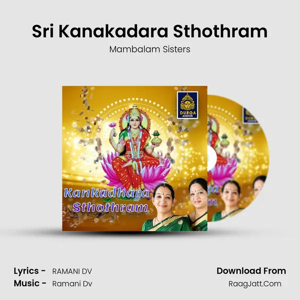 Sri Kanakadara Sthothram MP3 Song by Mambalam Sisters Cover