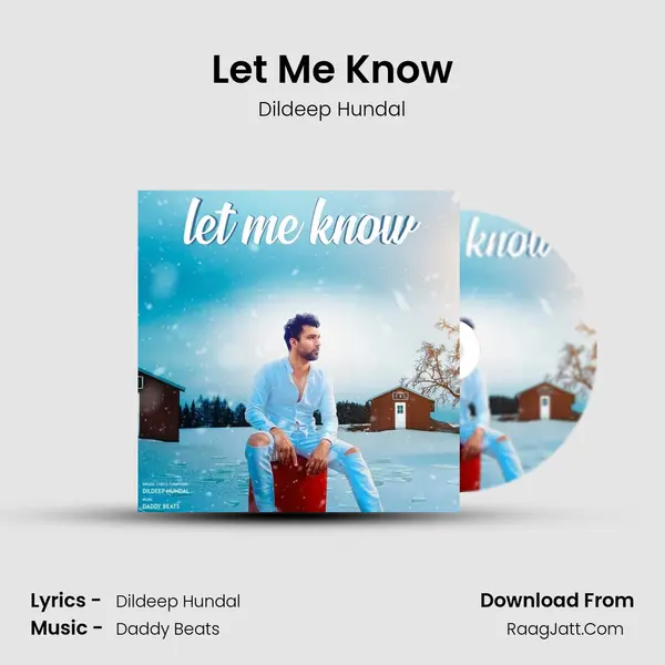 Let Me Know mp3 song