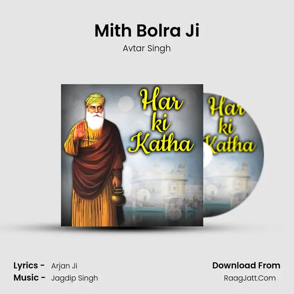 Mith Bolra Ji mp3 song