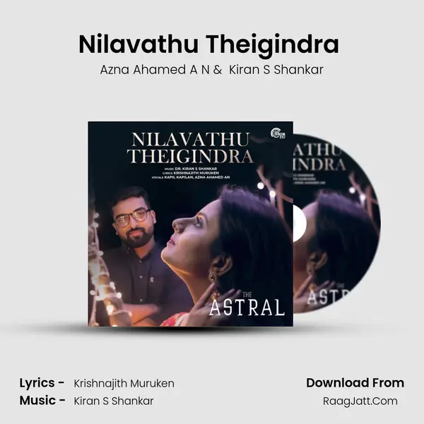 Nilavathu Theigindra (Azna Ahamed A N) mp3 song