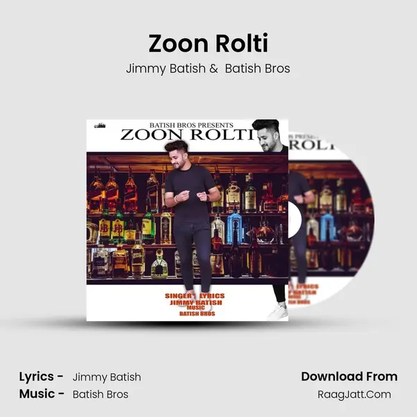 Zoon Rolti MP3 Song by Jimmy Batish Cover