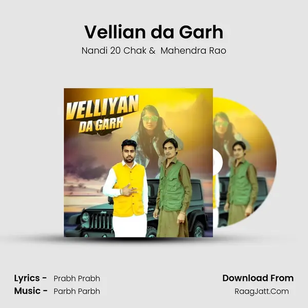 Vellian da Garh MP3 Song by Nandi 20 Chak Cover