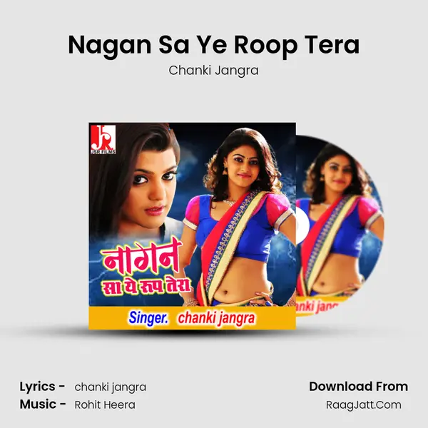 Nagan Sa Ye Roop Tera MP3 Song by Chanki Jangra Cover