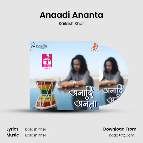 Anaadi Ananta - Kailash Kher