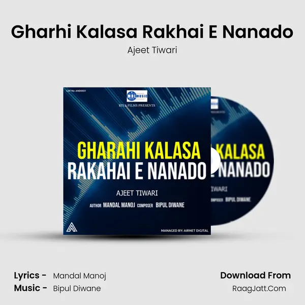 Gharhi Kalasa Rakhai E Nanado - 