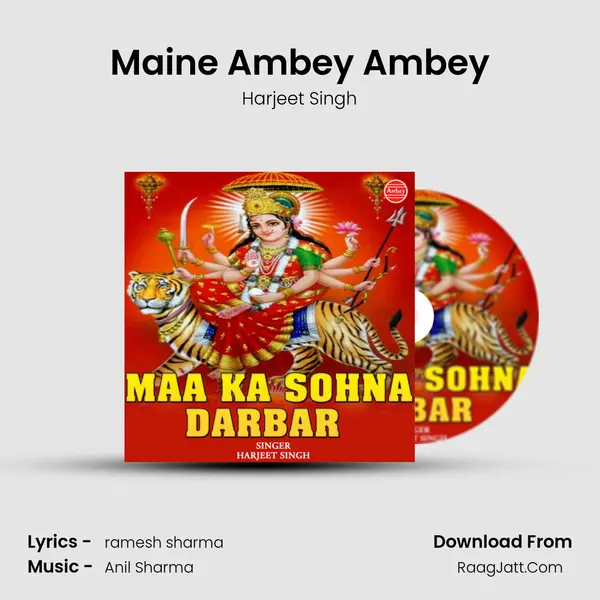 Maine Ambey Ambey MP3 Song by Harjeet Singh Cover