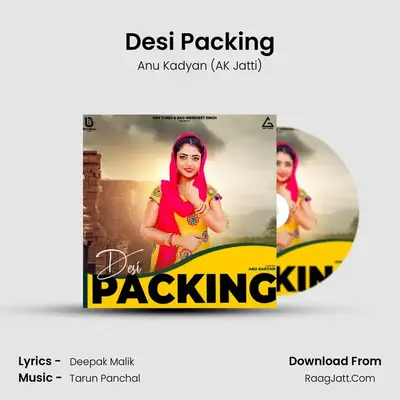 Desi Packing mp3 song