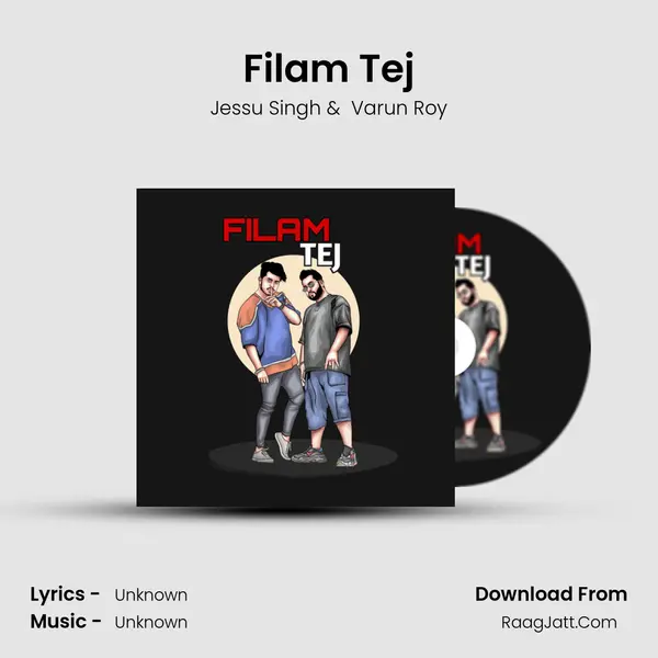Filam Tej MP3 Song by Jessu Singh Cover