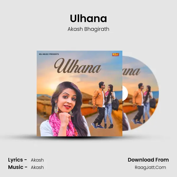 Ulhana MP3 Song by Akash Bhagirath Cover