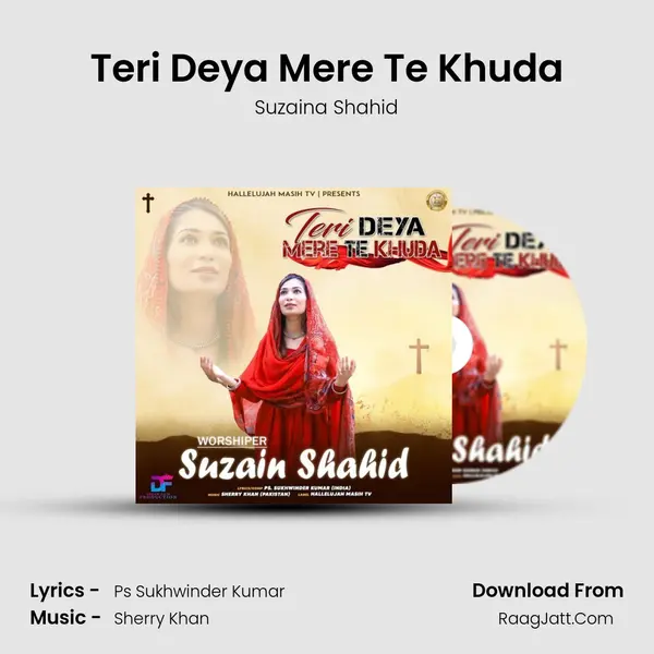 Teri Deya Mere Te Khuda mp3 song