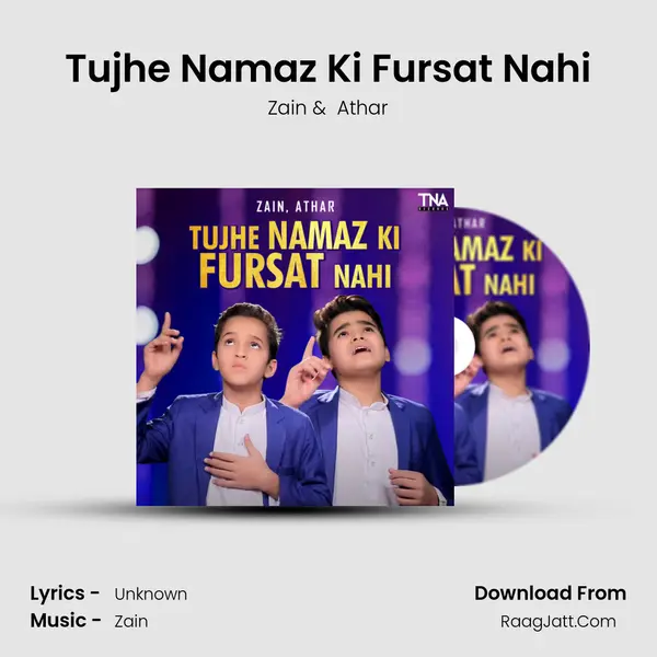 Tujhe Namaz Ki Fursat Nahi mp3 song