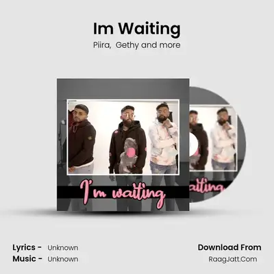 I'm Waiting MP3 Song by Piira Cover