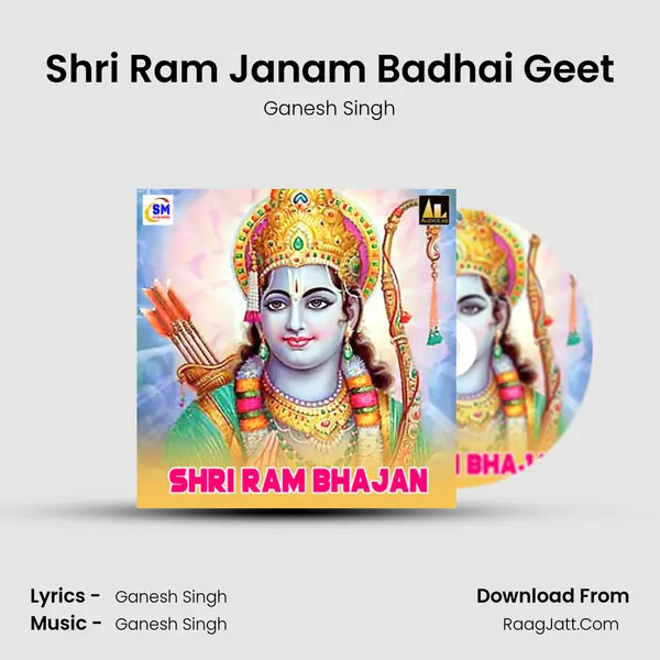 Shri Ram Janam Badhai Geet MP3 Song by Ganesh Singh Cover