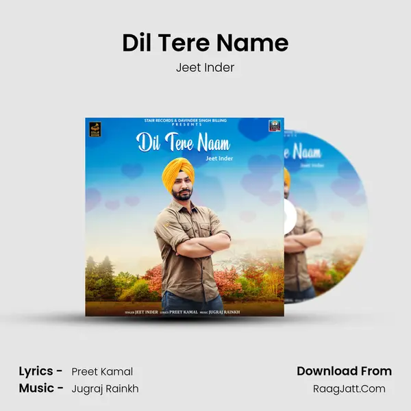 Dil Tere Name mp3 song