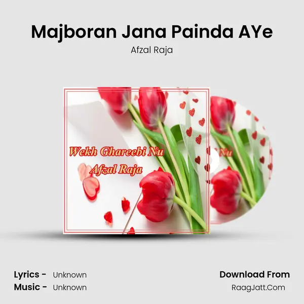 Majboran Jana Painda AYe MP3 Song by Afzal Raja Cover