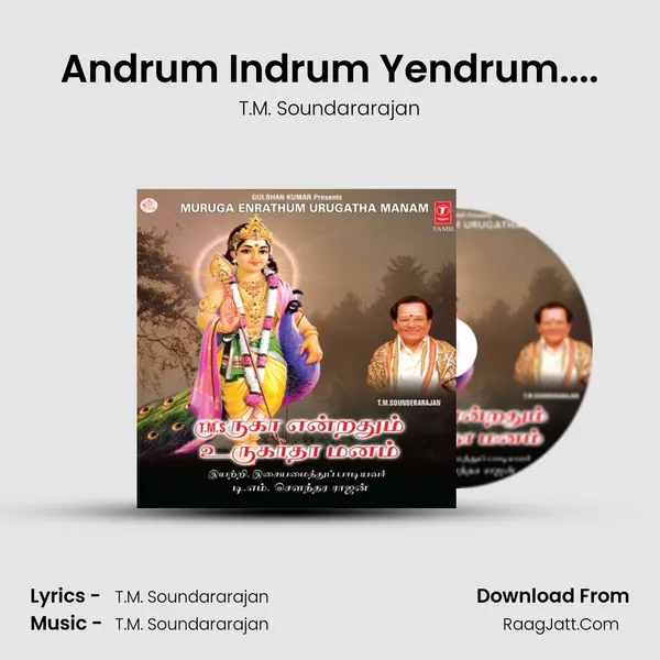 Andrum Indrum Yendrum.... MP3 Song by T.M. Soundararajan Cover